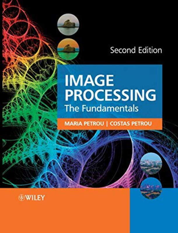 

Image Processing by Maria M P University of Surrey, Guildford, UK PetrouCostas Independent software consultant Petrou-Hardcover