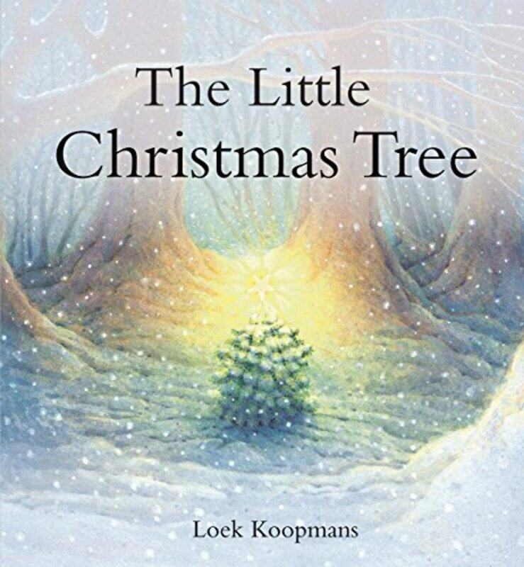 

The Little Christmas Tree by Loek Koopmans-Hardcover