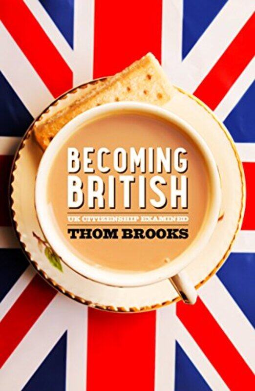 

Becoming British by Christopher Department of Politics University of Nottingham Pierson-Paperback