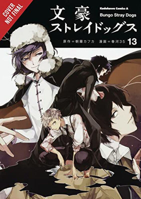 

Bungo Stray Dogs V13, Paperback Book, By: Kafka Asagiri, Sango Harukawa (Artist)