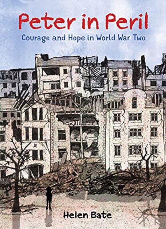 

Peter in Peril by Helen Bate-Hardcover