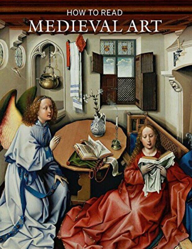 

How to Read Medieval Art by Wendy A Stein-Paperback