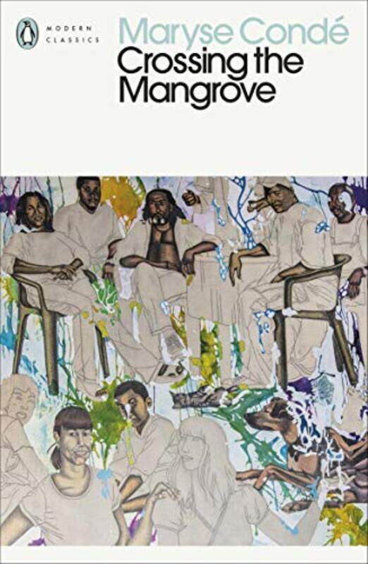

Crossing the Mangrove by Conde, Maryse - Paperback