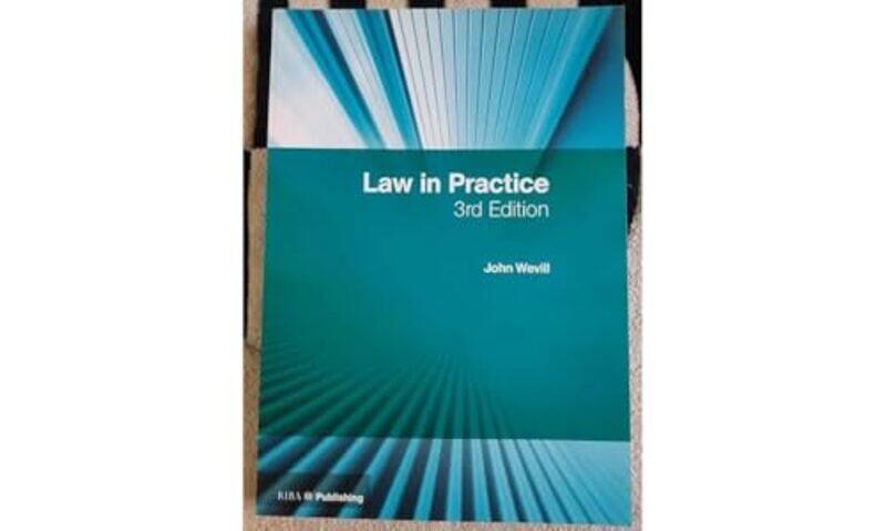 

Law in Practice by John Wevill-Paperback