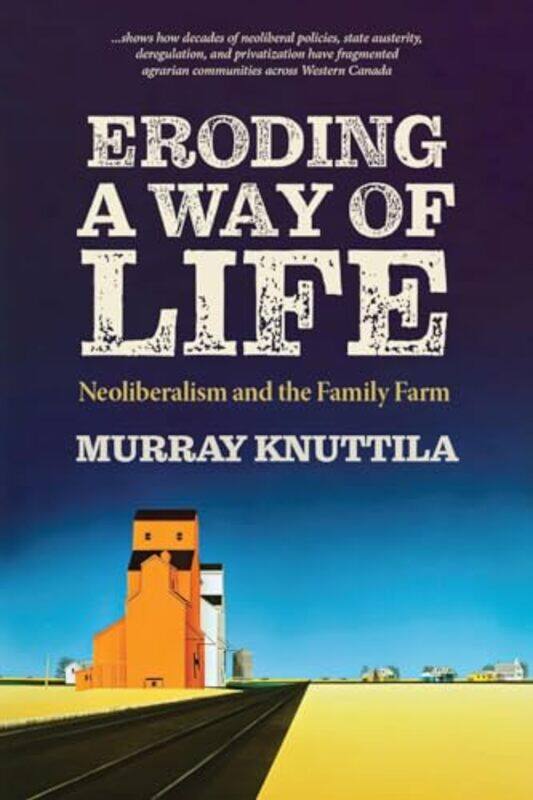 

Eroding a Way of Life by Melanie Senior Lecturer Giles-Paperback
