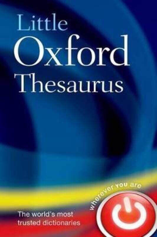 

Little Oxford Thesaurus,Hardcover,ByOxford Languages