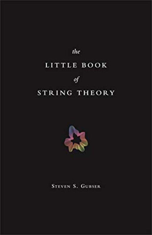 

The Little Book Of String Theory By Gubser, Steven S. Hardcover