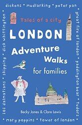 London Adventure Walks for Families by Becky JonesClare Lewis-Paperback