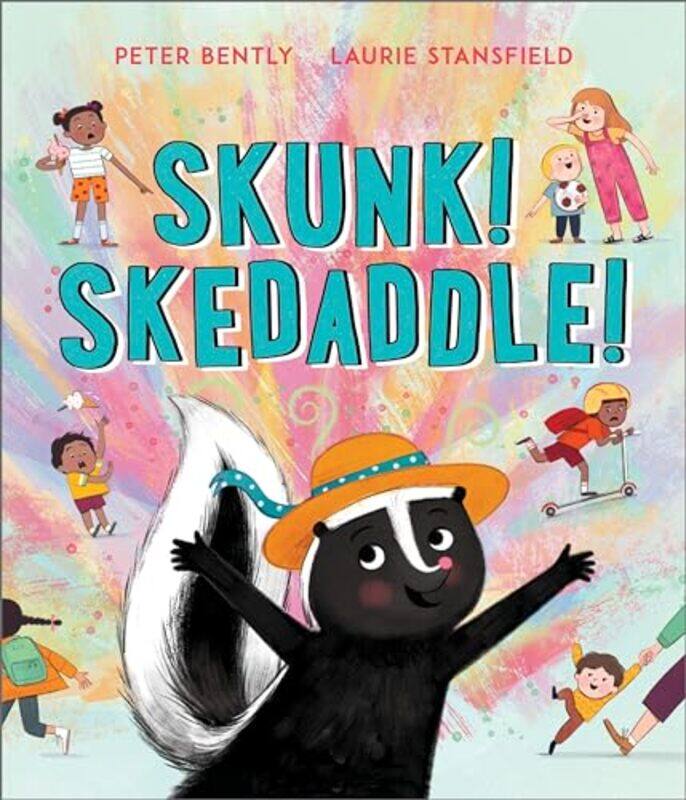 

Skunk Skedaddle by Peter BentlyLaurie Stansfield-Paperback