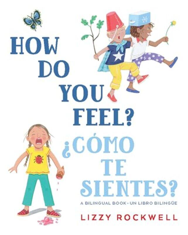 

How Do You Feelcomo Te Sientes By Rockwell Lizzy - Hardcover