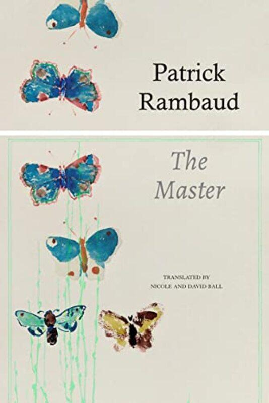 

The Master by Patrick RambaudNicole BallDavid BallPatrick Rambaud-Hardcover