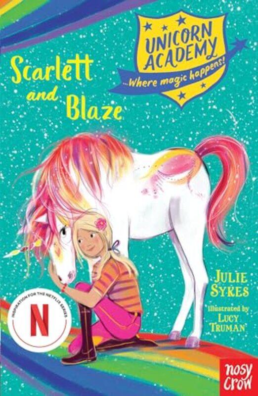 

Unicorn Academy Scarlett and Blaze by Julie SykesLucy Truman-Paperback