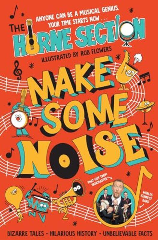 

Make Some Noise by The Horne Section-Hardcover