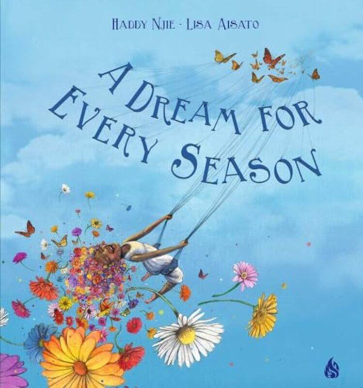 

Dream For Every Season By Haddie Njie - Hardcover