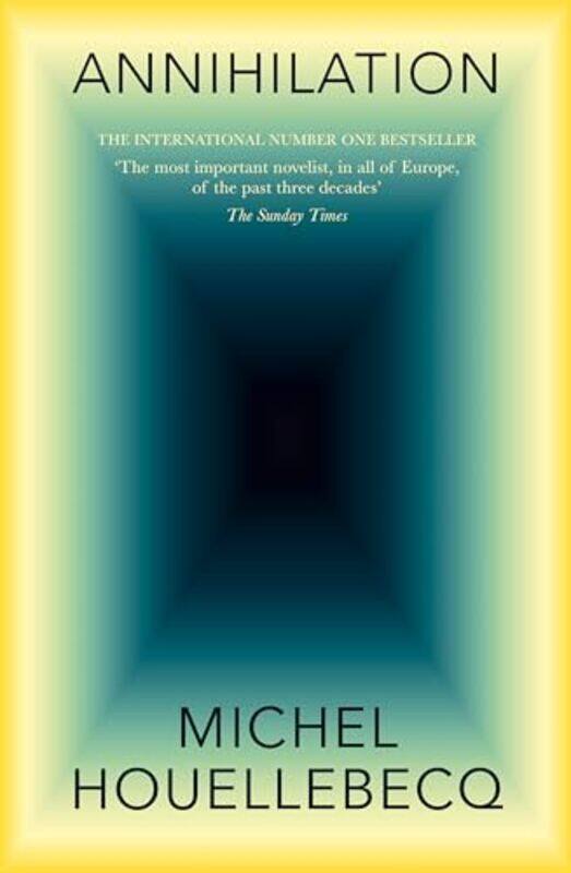 

Annihilation, Hardcover by Houellebecq, Michel