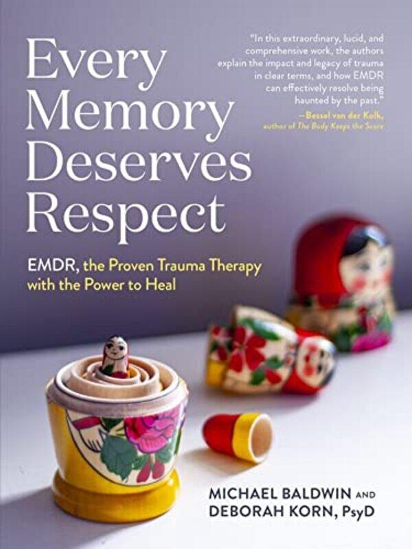 

Every Memory Deserves Respect by Deborah KornMichael Baldwin-Paperback