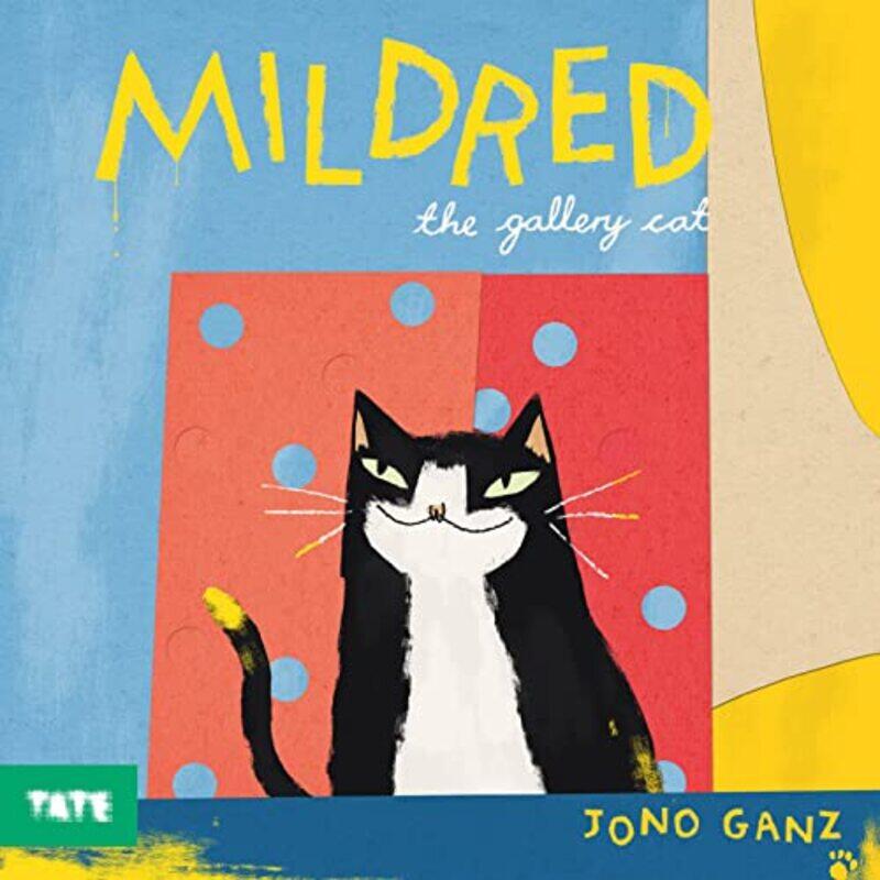

Mildred the Gallery Cat by Jono Ganz-Paperback