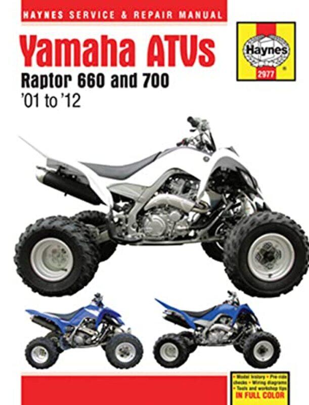 

Yamaha Raptor 660 and 700 ATVs 01 12 Haynes Repair Manual by Alan Ahlstrand-Hardcover