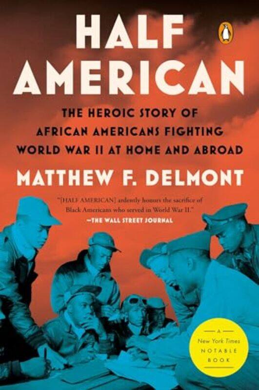 

Half American by Matthew F. Delmont -Paperback