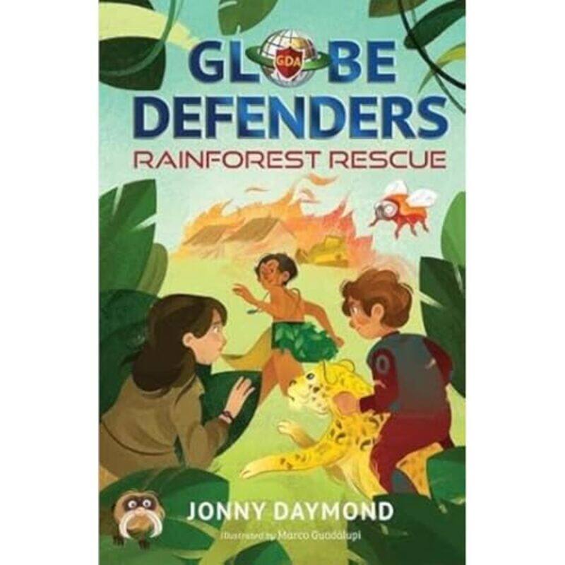 

Globe Defenders Rainforest Rescue by Jonny DaymondMarco Guadalupi-Paperback