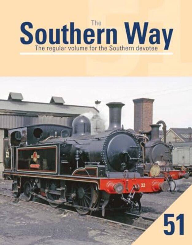 

The Southern Way 51 by Kevin Author Robertson-Paperback