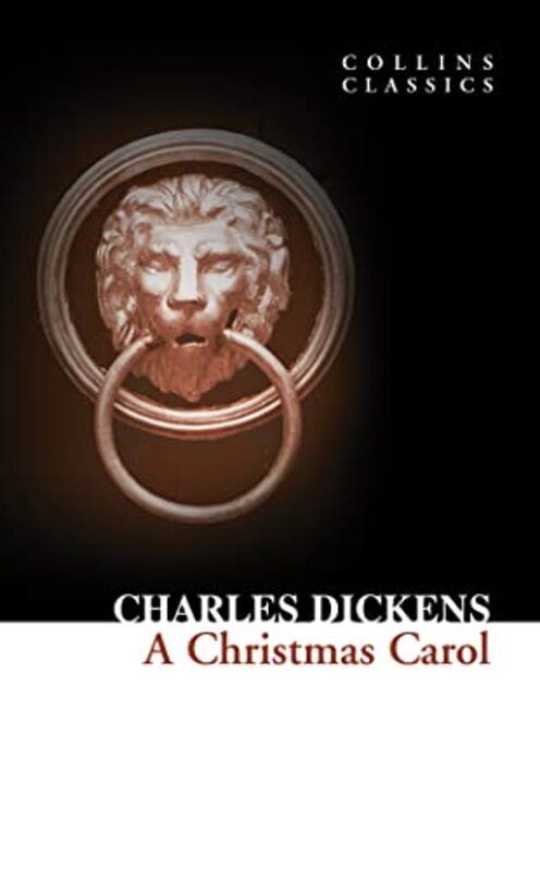 A Christmas Carol Collins Classics by Charles Dickens Paperback