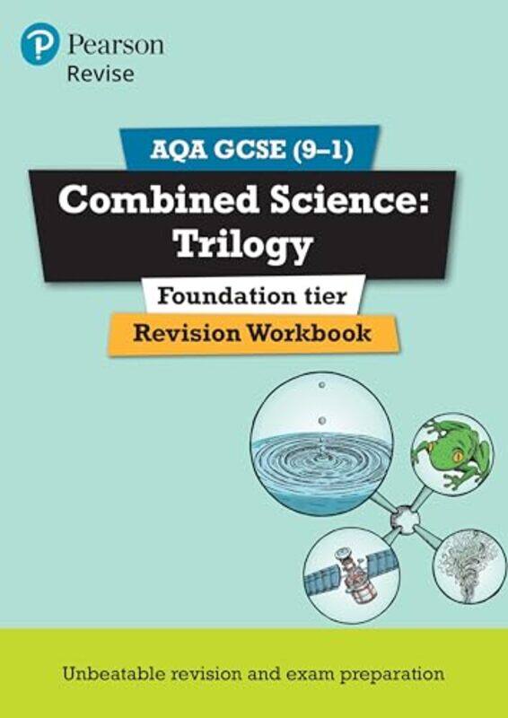

Pearson REVISE AQA GCSE Combined Science Trilogy Revision Workbook for 2025 and 2026 exams by Harriet Brundle-Paperback