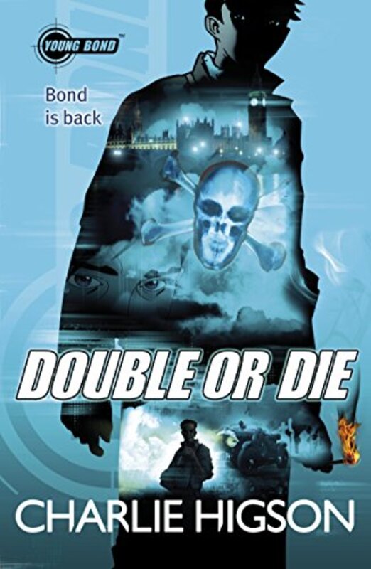 Young Bond Double or Die by Charlie Higson-Paperback