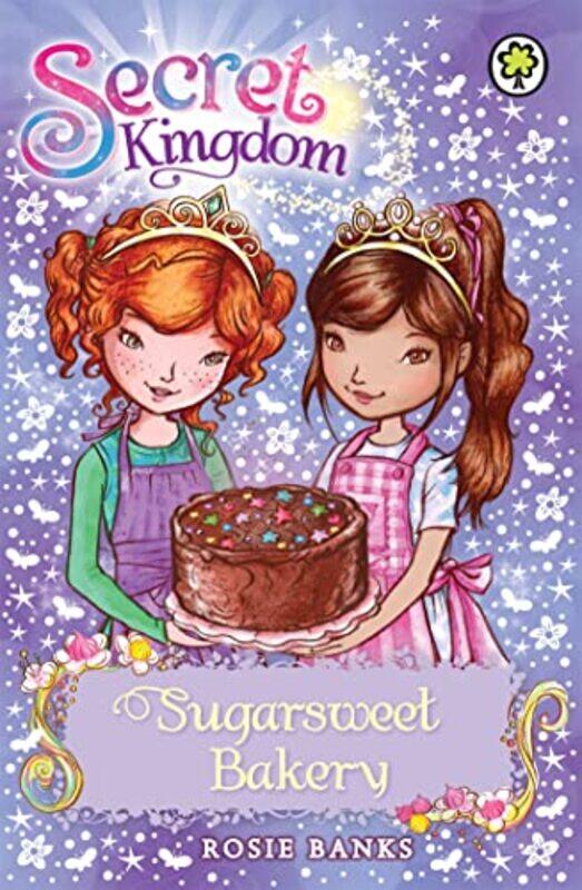 

Secret Kingdom Sugarsweet Bakery by Rosie Banks-Paperback