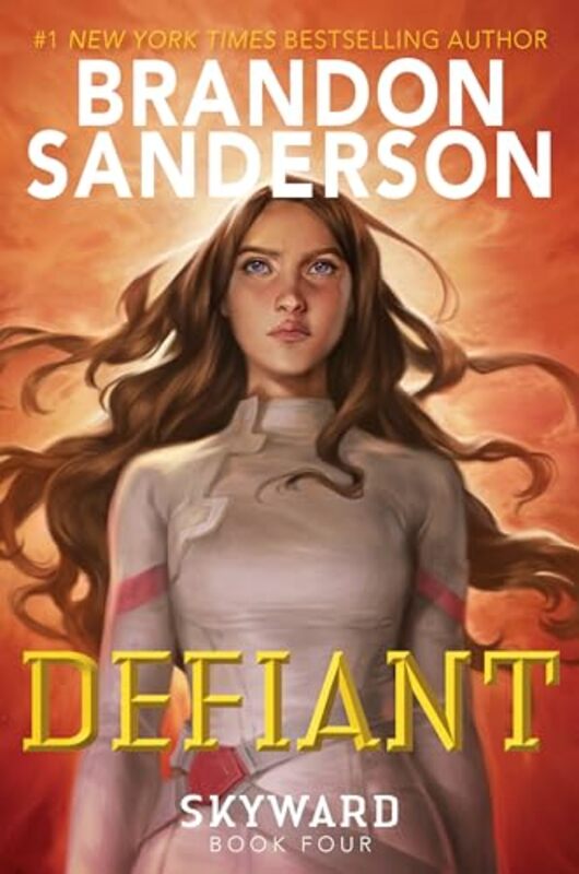 Defiant by Sanderson, Brandon Hardcover