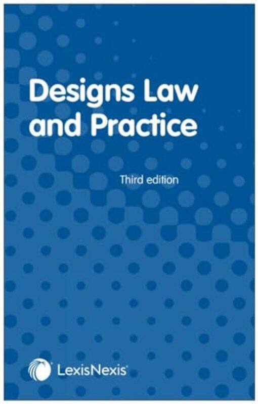 

Designs Law and Practice by Jeremy DrewTeam at RPC-Paperback