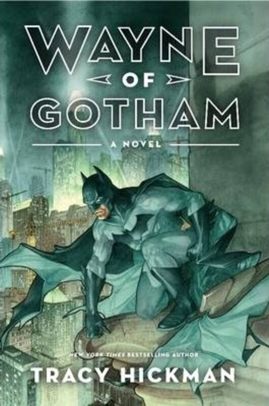 

Wayne of Gotham.paperback,By :Tracy Hickman