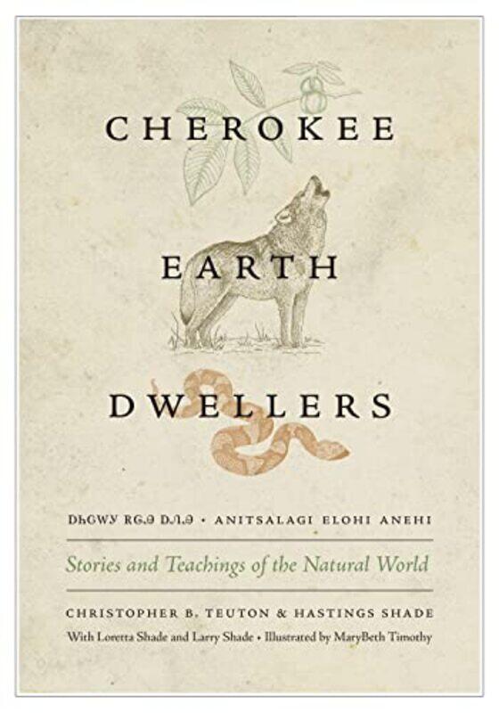 

Cherokee Earth Dwellers by Professor Jose University of Exeter UK Iriarte-Paperback