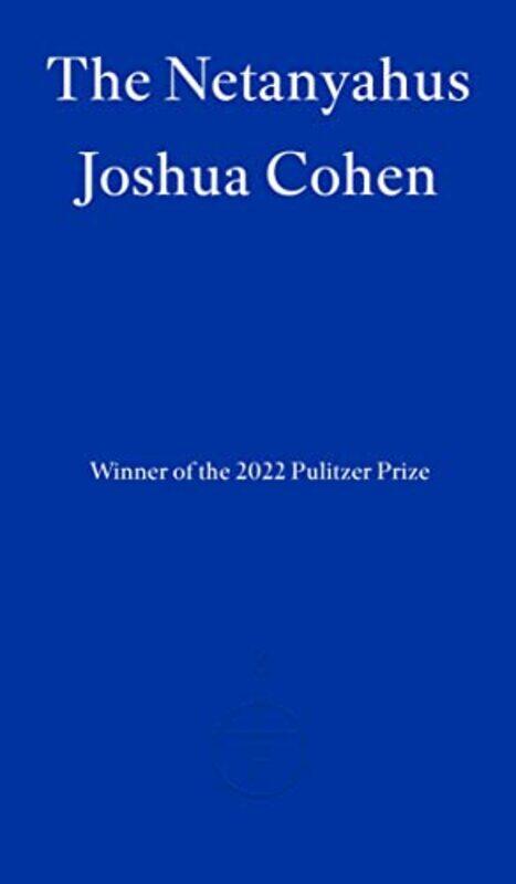 

The Netanyahus,Paperback,by:Cohen, Joshua