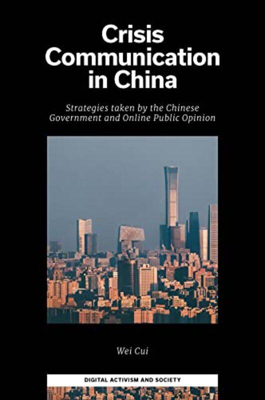 

Crisis Communication in China by Kristin LemsTenena M SoroGareth Charles-Hardcover