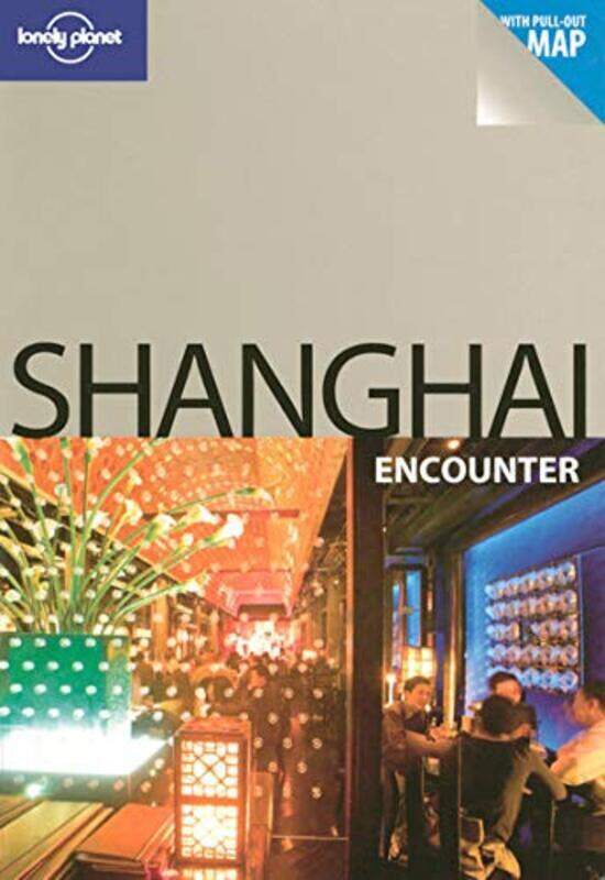 

Shanghai (Lonely Planet Encounter), Paperback Book, By: Damian Harper