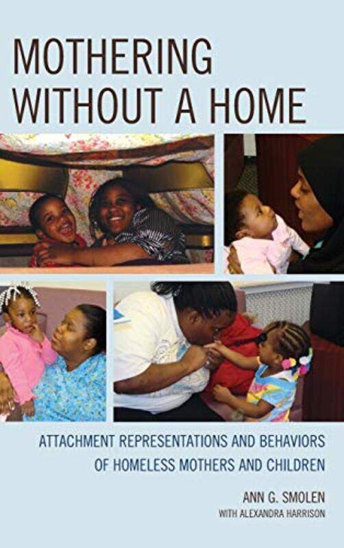 

Mothering without a Home by Elizabeth Kolbert-Hardcover