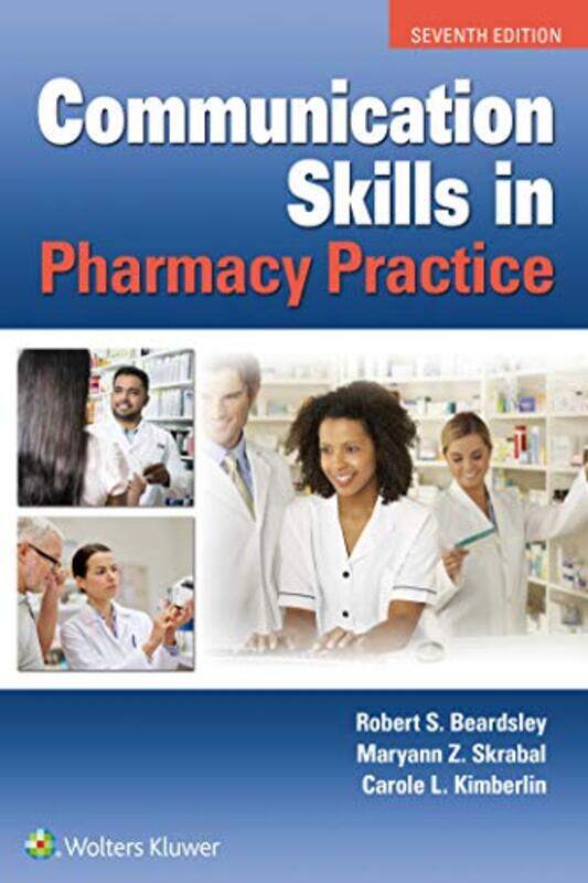 

Communication Skills in Pharmacy Practice by Alisa Southwestern University USA Gaunder-Paperback