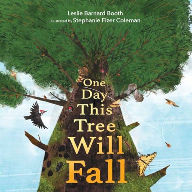 

One Day This Tree Will Fall by Simon & Schuster-Hardcover