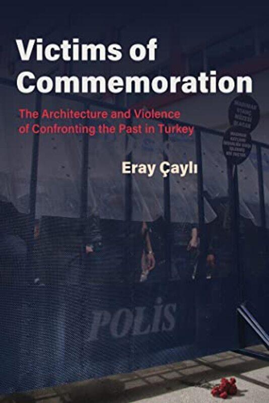 

Victims of Commemoration by Eray Cayli-Paperback