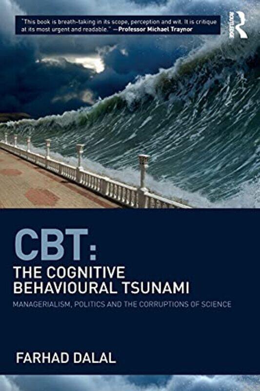 

CBT The Cognitive Behavioural Tsunami by Farhad Dalal-Paperback