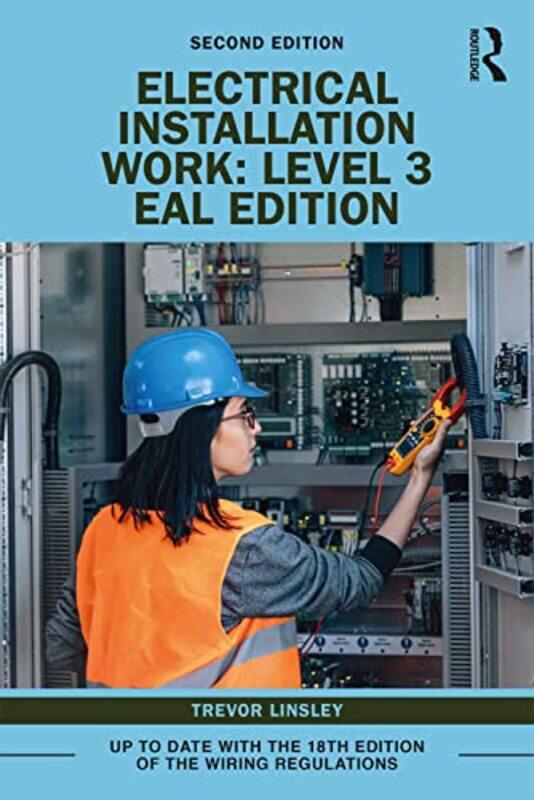 

Electrical Installation Work Level 3 by Victoria HoneybourneAaron Cushley-Paperback