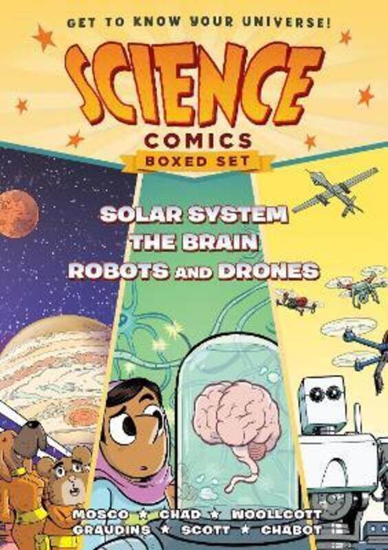 

Science Comics Boxed Set: Solar System, The Brain, and Robots and Drones.paperback,By :Mosco, Rosemary - Chad, Jon - Woollcott, Tory - Graudins, Alex