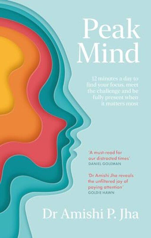 

Peak Mind by Amishi Jha-Paperback