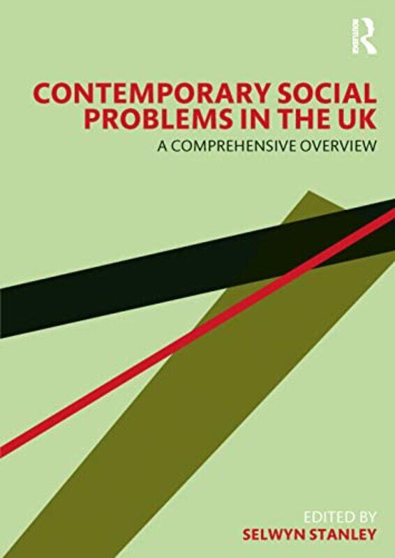 

Contemporary Social Problems in the UK by Selwyn Edge Hill University, UK Stanley-Paperback
