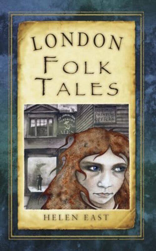 

London Folk Tales by Helen East-Paperback