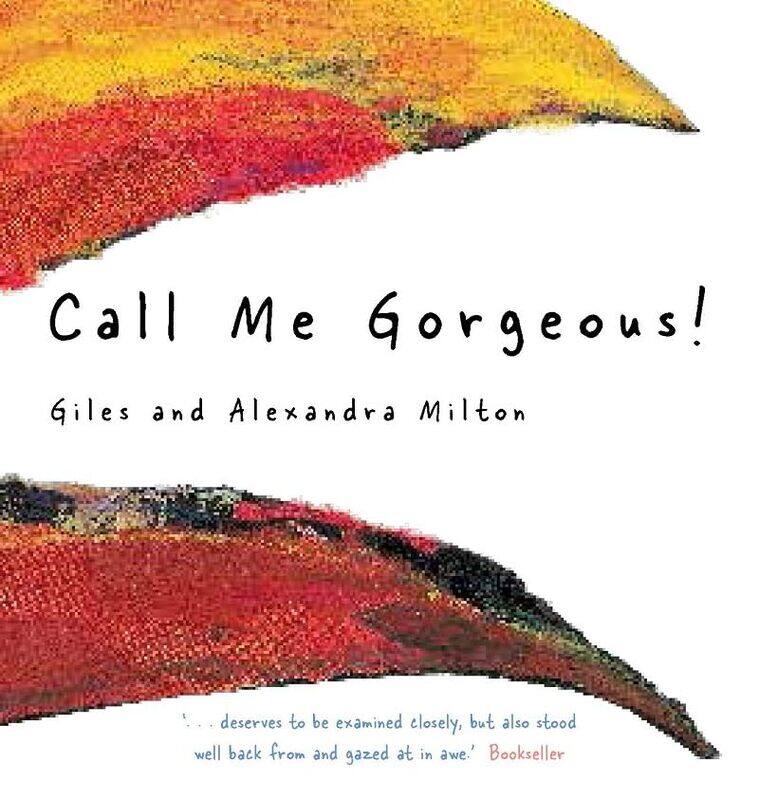 

Call Me Gorgeous by Giles Milton-Hardcover