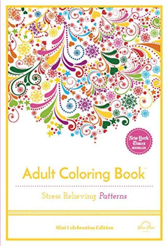 

Stress Relieving Patterns: Adult Coloring Book, Mini Edition