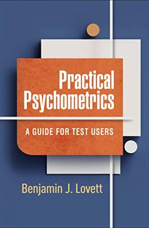 

Practical Psychometrics by Benjamin J Lovett-Paperback