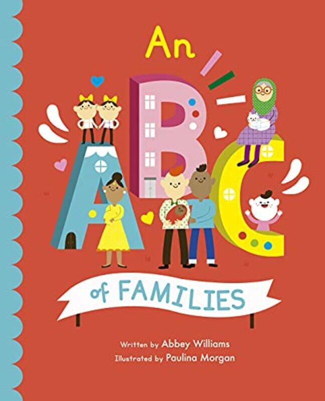 

ABC of Families by Jamie Professor of Experimental Anatomy Professor of Experimental Anatomy Centre for Discovery Brain Sciences University of Edinbur